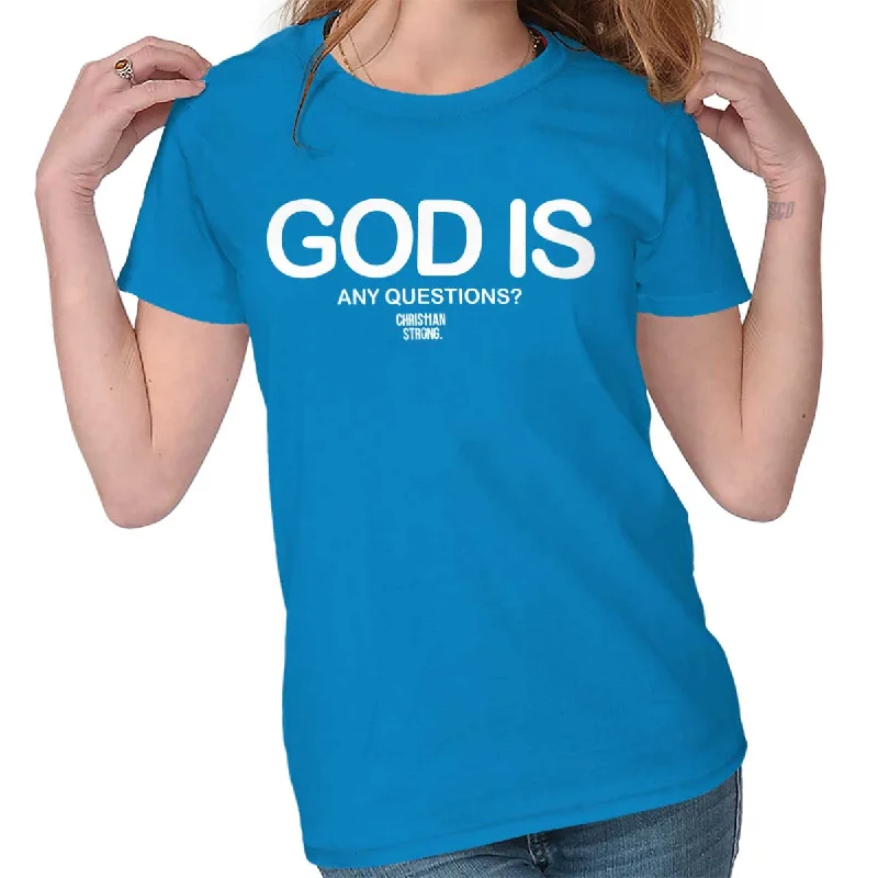 Crop Top Women T Shirt to Pair with High - Waisted BottomsGod Is Ladies T Shirt