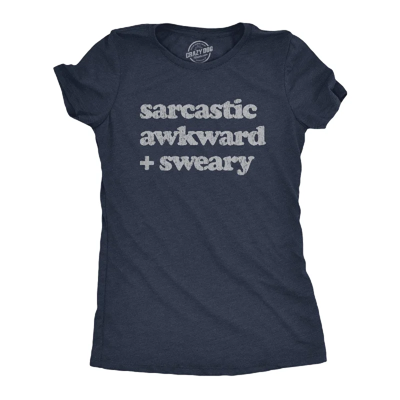 Sarcastic Awkward Sweary Women's T Shirt